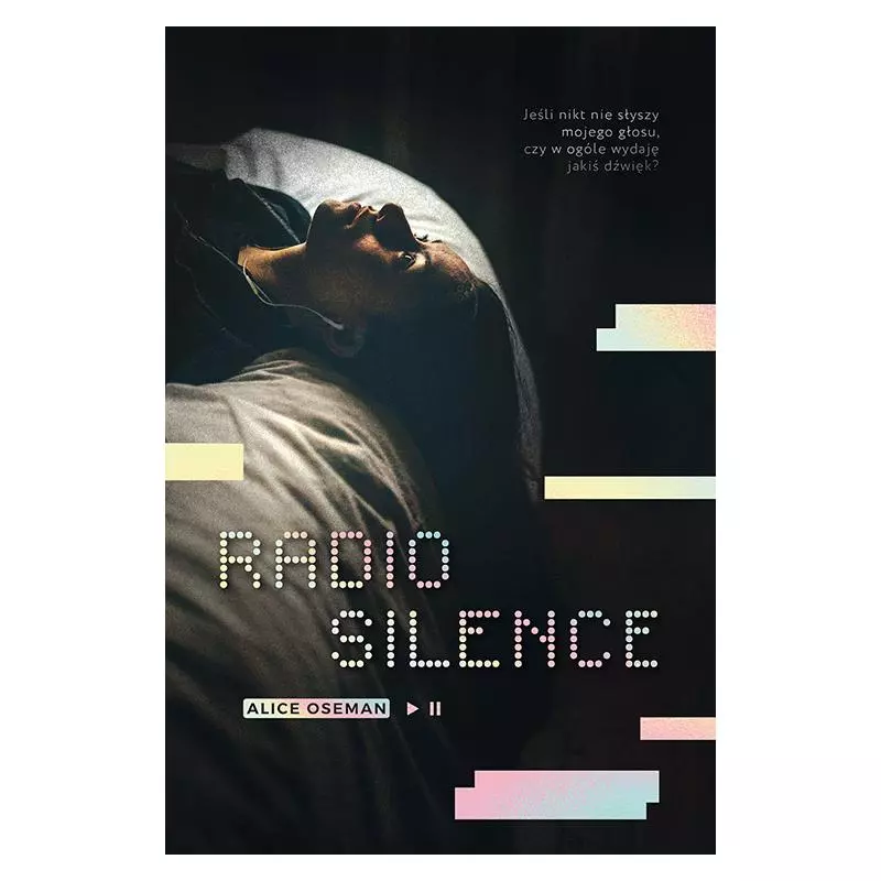 RADIO SILENCE Alice Oseman - Otwarte