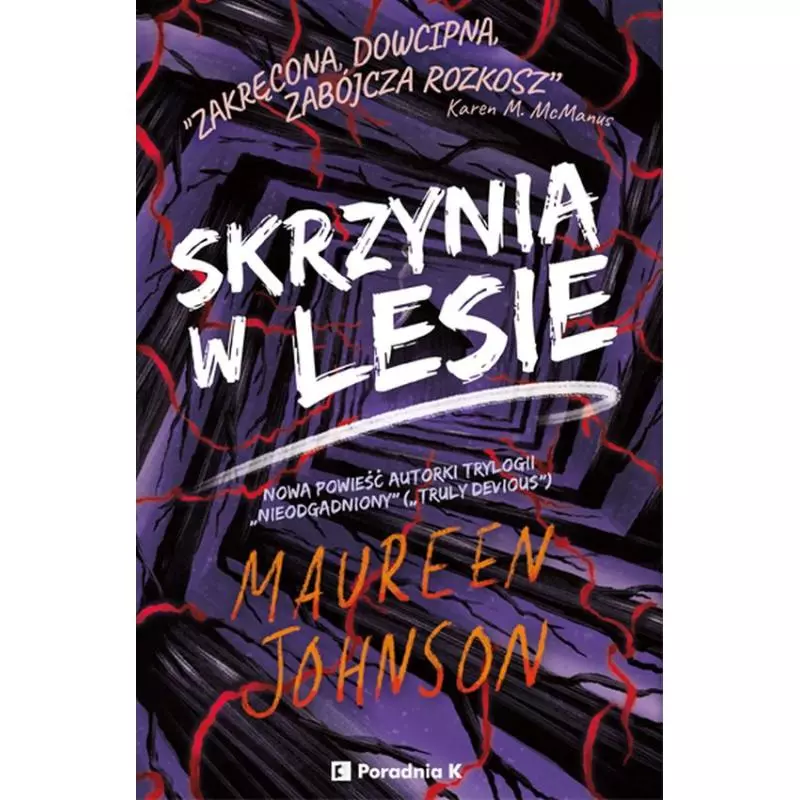 SKRZYNIA W LESIE Maureen Johnson - Poradnia K