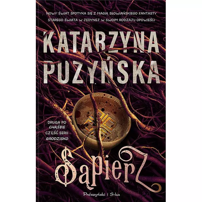 SĄPIERZ GRODZISKO 2 Katarzyna Puzyńska - Prószyński