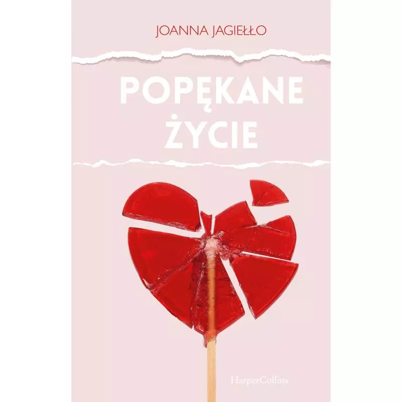 POPĘKANE ŻYCIE Joanna Jagiełło - Harperkids