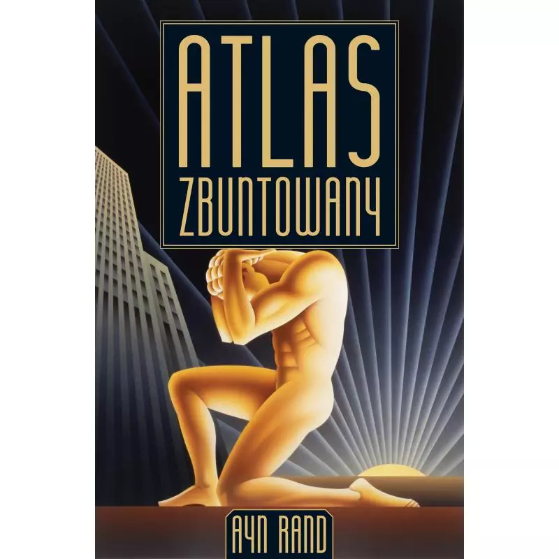 ATLAS ZBUNTOWANY Ayn Rand - Zysk