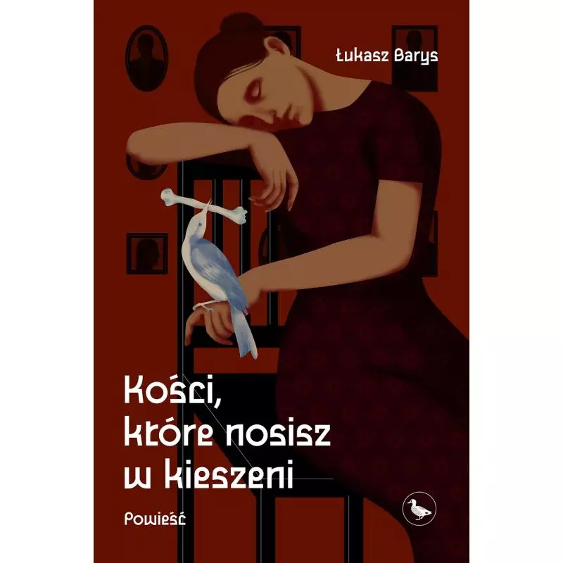 KOŚCI, KTÓRE NOSISZ W KIESZENI Łukasz Barys - Cyranka