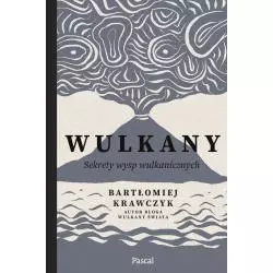 WULKANY Bartłomiej Krawczyk - Pascal
