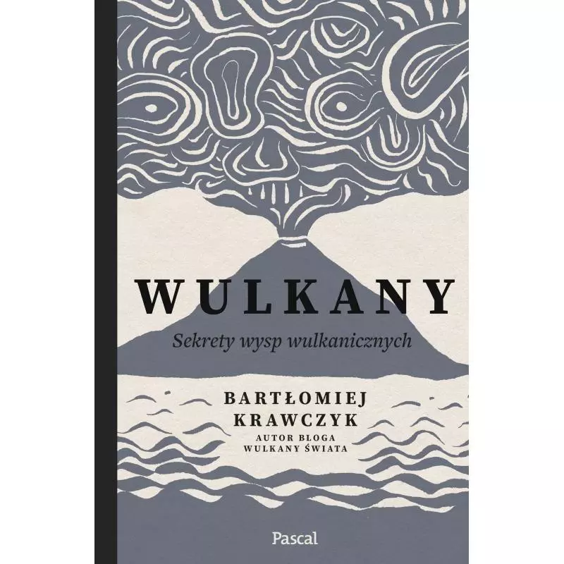 WULKANY Bartłomiej Krawczyk - Pascal WULKANY Bartłomiej Krawczyk - Pascal