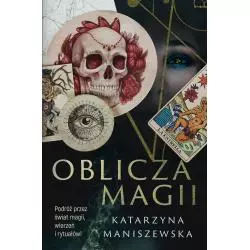 OBLICZA MAGII Katarzyna Maniszewska - Skarpa Warszawska