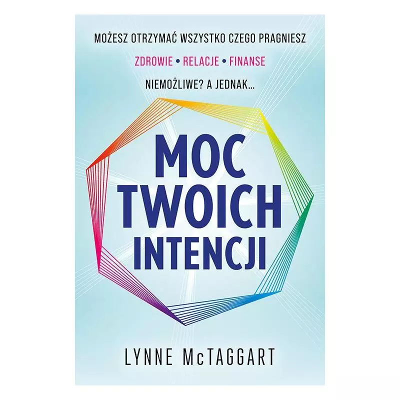 MOC TWOICH INTENCJI Lynne McTaggart - ABA