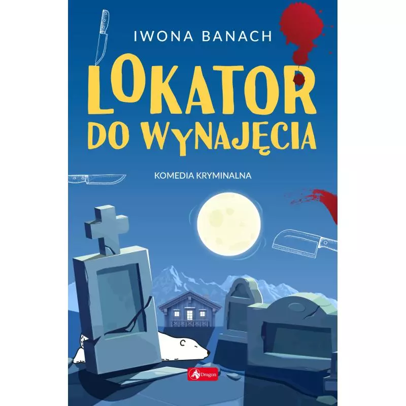 LOKATOR DO WYNAJĘCIA Iwona Banach - Dragon