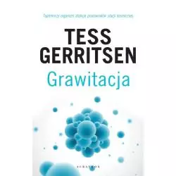 GRAWITACJA Tess Gerritsen - Albatros