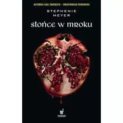 SŁOŃCE W MROKU Stephenie Meyer - Dolnośląskie