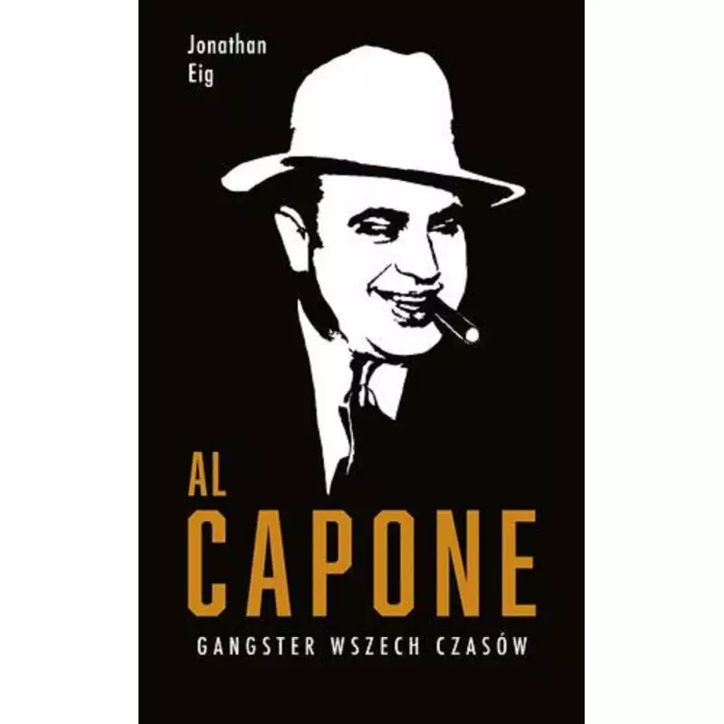 AL CAPONE Jonathan Eig - Dolnośląskie