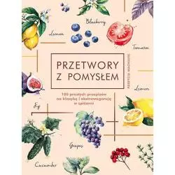 PRZETWORY Z POMYSŁEM Patrycja Machałek - Znak