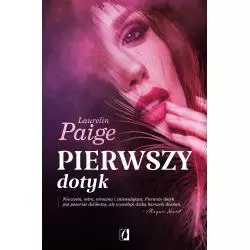 PIERWSZY DOTYK Laurelin Paige - Kobiece