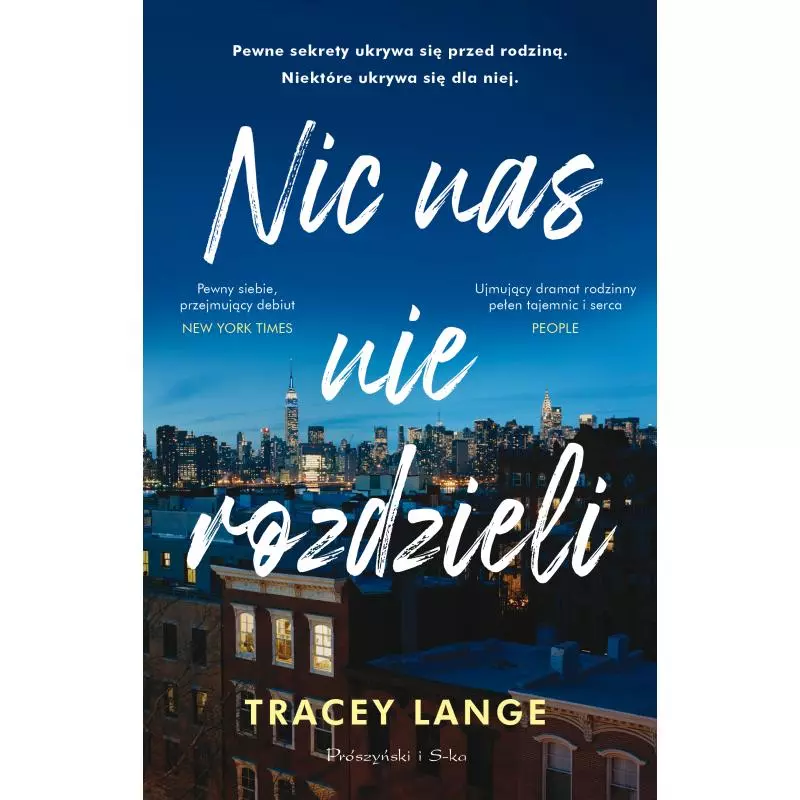 NIC NAS NIE ROZDZIELI Tracey Lange - Prószyński