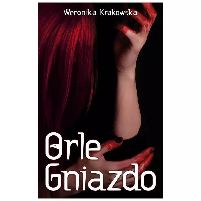 ORLE GNIAZDO Weronika Krakowska - Nowoczesne