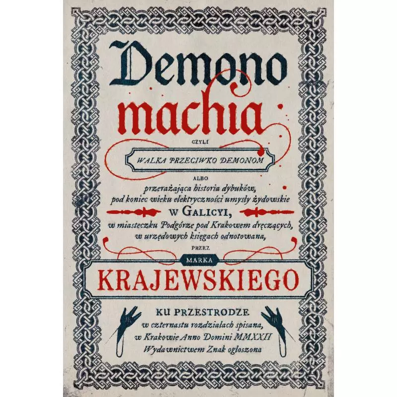DEMONOMACHIA Marek Krajewski - Znak DEMONOMACHIA Marek Krajewski - Znak