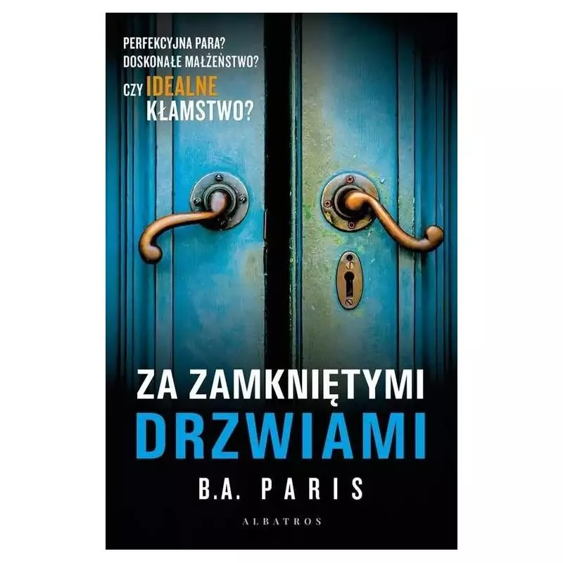 ZA ZAMKNIĘTYMI DRZWIAMI B.A. Paris - Albatros