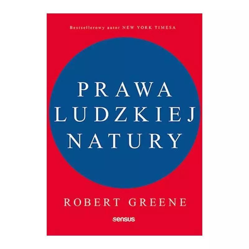 PRAWA LUDZKIEJ NATURY Robert Greene - Sensus