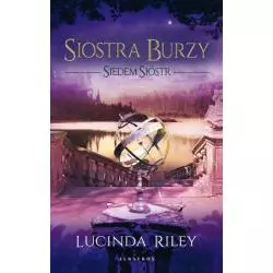 SIOSTRA BURZY. SIEDEM SIÓSTR Lucinda Riley - Albatros