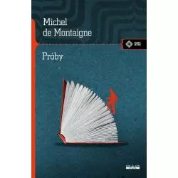 PRÓBY Michel de Montaigne - Vis-a-Vis Etiuda