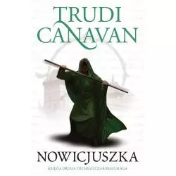 NOWICJUSZKA TRYLOGIA CZARNEGO MAGA 2 Trudi Canavan - Galeria Książki
