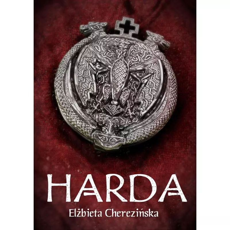 HARDA Elżbieta Cherezińska - Zysk