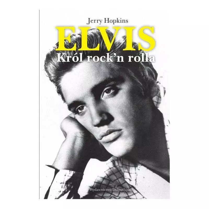 ELVIS KRÓL ROCKN ROLLA Jerry Hopkins - Dolnośląskie