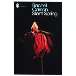 SILENT SPRING Rachel Carson - Penguin Books