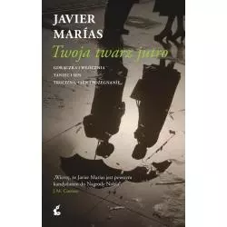 TWOJA TWARZ JUTRO Javier Marias - Sonia Draga