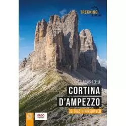 CORTINA DAMPEZZO. 36 TRAS HIKINGOWYCH Denis Perilli - Bezdroża