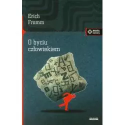 O BYCIU CZŁOWIEKIEM Erich Fromm - Vis-a-Vis Etiuda