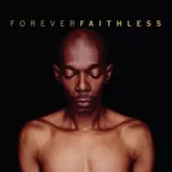 FOREVER FAITHLESS THE GREATEST HITS CD - Sony Music Entertainment