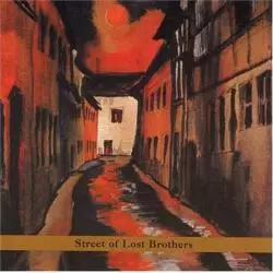 GARY LUCAS STREET OF LOST BROTHERS CD - Jazz Sound
