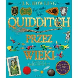 QUIDDITCH PRZEZ WIEKI J.K. Rowling - Media Rodzina