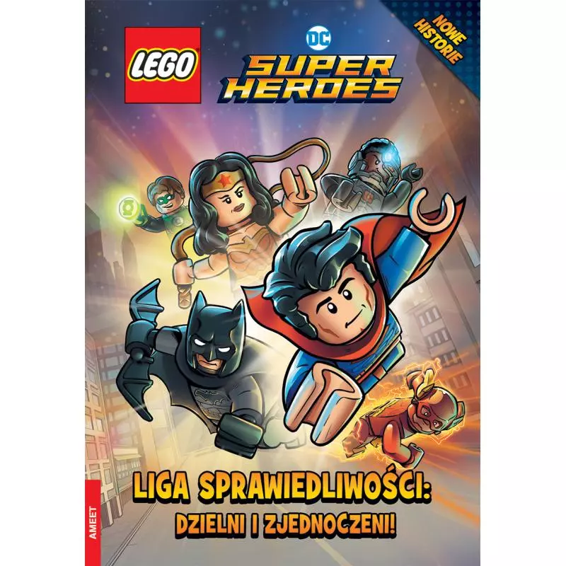 LEGO SUPER HERO. LIGA SPRAWIEDLIWOŚCI: DZIELNI I ZJEDNOCZENI Madden Philip - Ameet