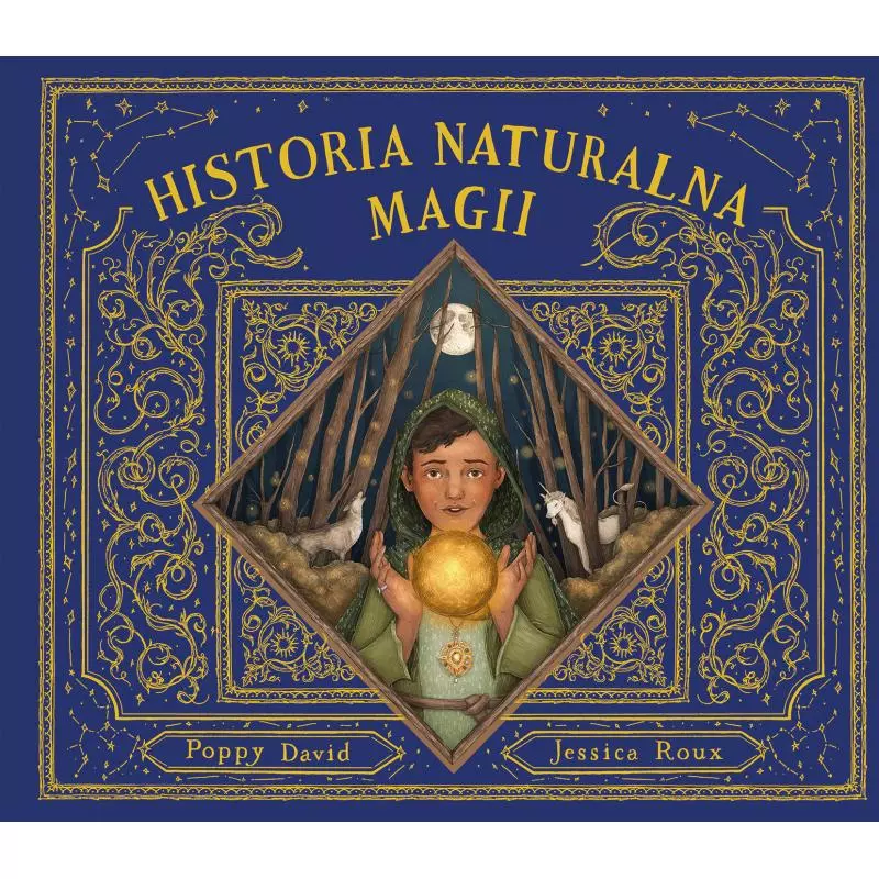 HISTORIA NATURALNA MAGII Poppy David, Jessica Roux - Harperkids