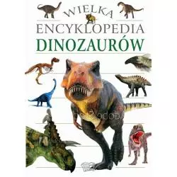 WIELKA ENCYKLOPEDIA DINOZAURÓW - Arti