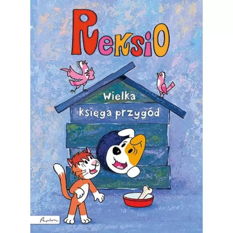 REKSIO. WIELKA KSIĘGA PRZYGÓD - Papilon