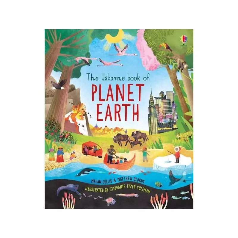 BOOK OF PLANET EARTH Megan Cullis, Matthew Oldram - Usborne