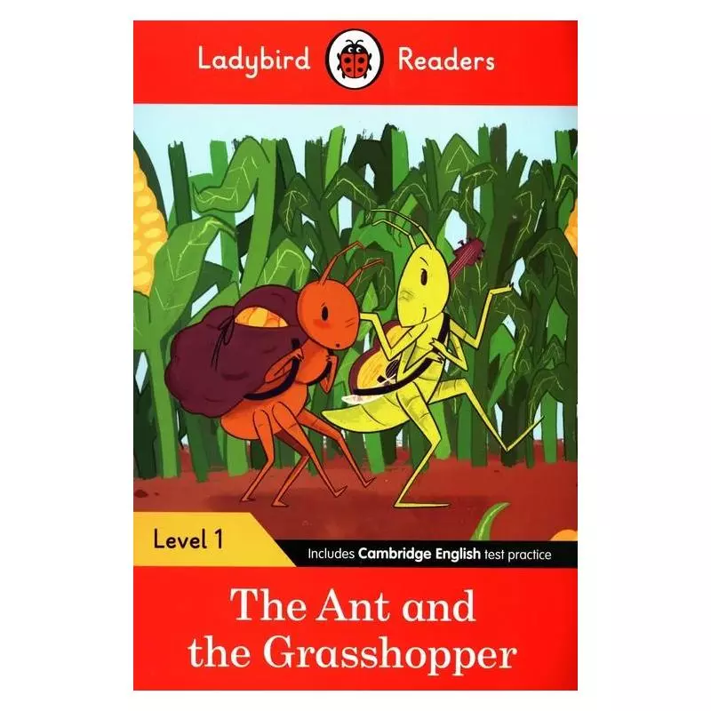 LADYBIRD READERS LEVEL 1 THE ANT AND THE GRASSHOPPER - Ladybird