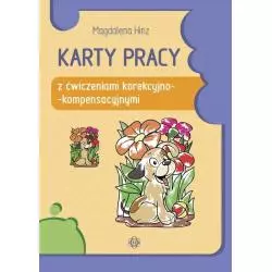 KARTY PRACY Z ĆWICZENIAMI KOREKCYJNO KOMPENSACYJNYMI Magdalena Hinz - Harmonia