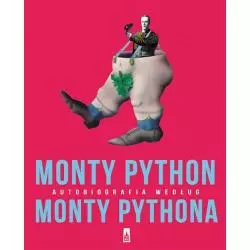 MONTY PYTHON AUTOBIOGRAFIA WEDŁUG MONTY PYTHONA - Poznańskie