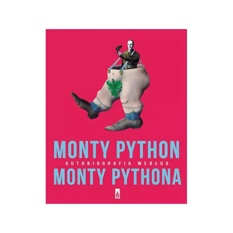 MONTY PYTHON AUTOBIOGRAFIA WEDŁUG MONTY PYTHONA - Poznańskie