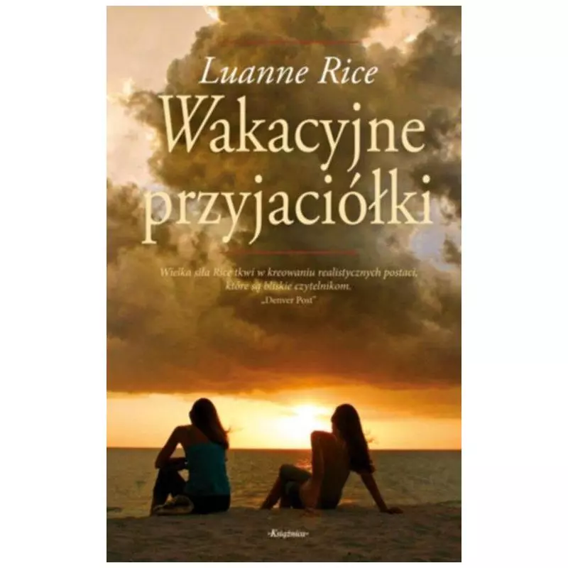 WAKACYJNE PRZYJACIÓŁKI Luanne Rice - Książnica