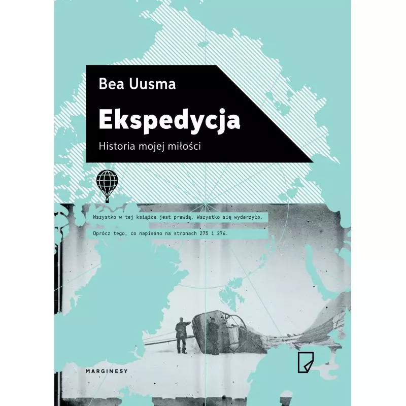 EKSPEDYCJA. HISTORIA MOJEJ MIŁOŚCI Bea Uusma - Marginesy