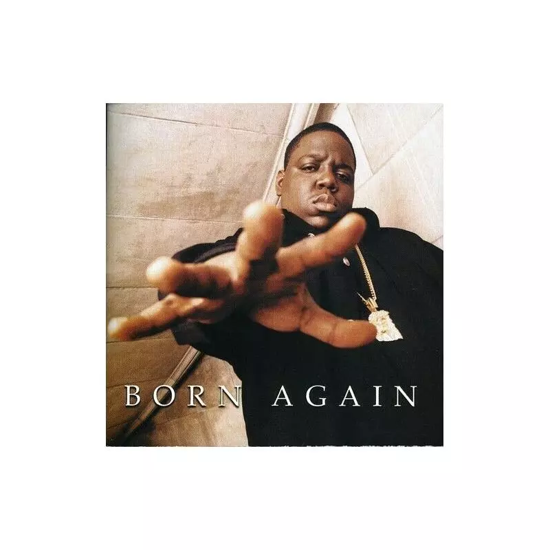 THE NOTORIOUS B.I.G. BORN AGAIN CD - Warner Music