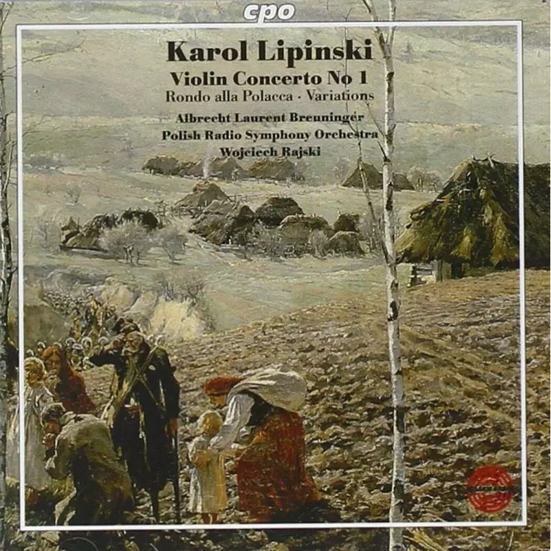 KAROL LIPIŃSKI VIOLIN CONCERTO NO.1 CD - CMD Classical Music Distribution