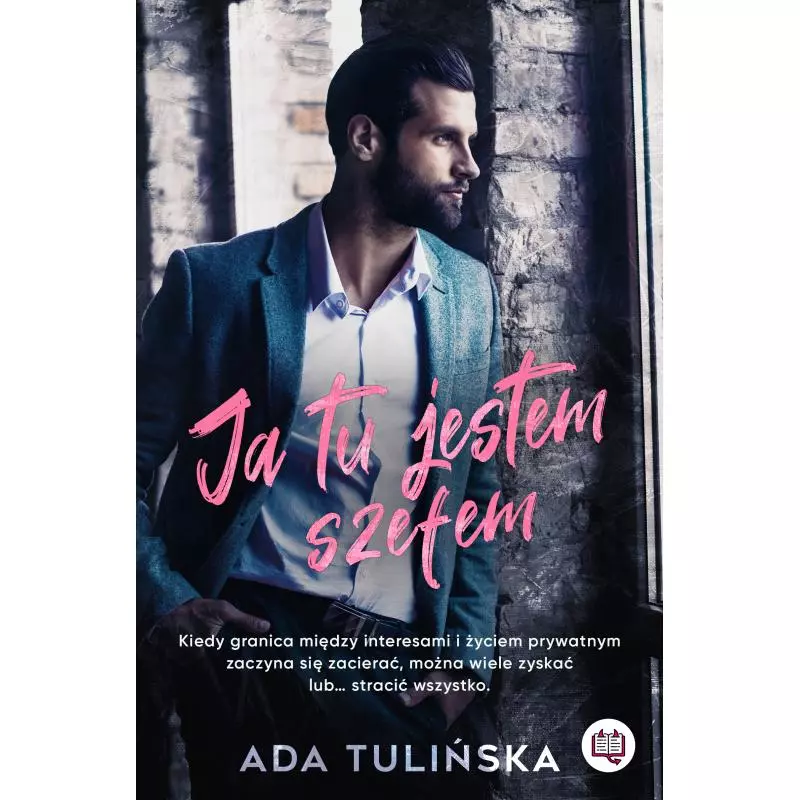 JA TU JESTEM SZEFEM Ada Tulińska - Niegrzeczne Książki