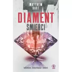 DIAMENT ŚMIERCI Matthew Hart - Rebis