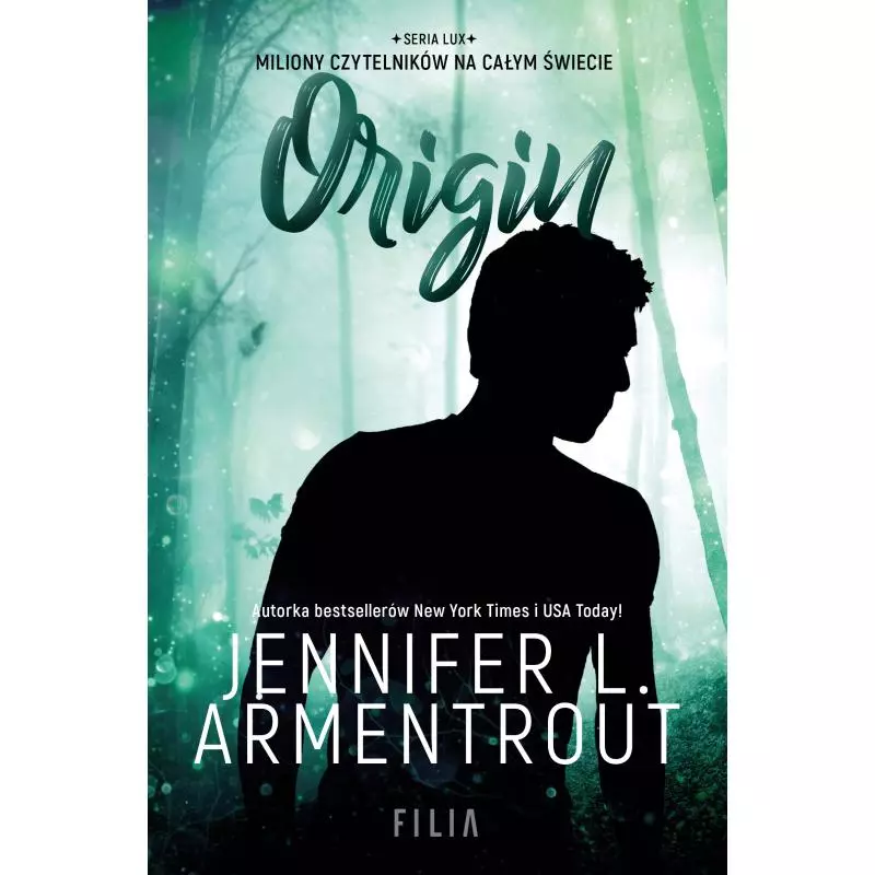 ORIGIN Jennifer L. Armentrout - Filia