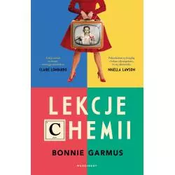 LEKCJE CHEMII Bonnie Garmus - Marginesy